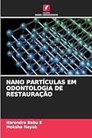 Nano Partículas Em Odontologia de Restauração 6209326595 Book Cover