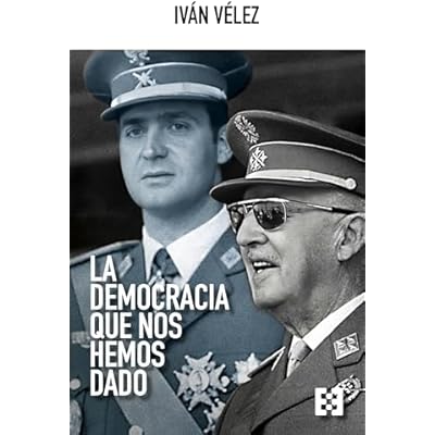 La democracia que nos hemos dado