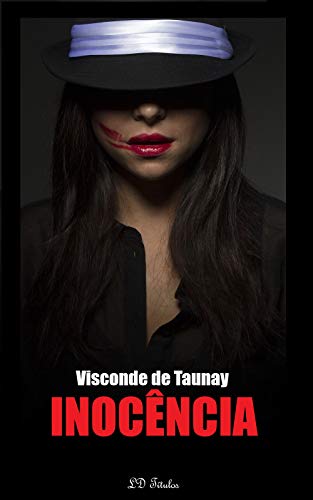 Inocência: Clássicos de Visconde de Taunay