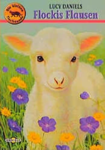Die kleinen Tierfreunde Band 9: Flockis Flausen. [German] 3570206548 Book Cover