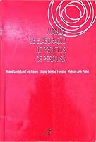 Manual De Elaboraçao De Projetos De Pesquisa (Em Portuguese do Brasil) 8585881399 Book Cover