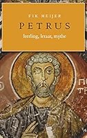 Petrus: leerling, leraar, mythe (Dutch Edition) 9025304656 Book Cover