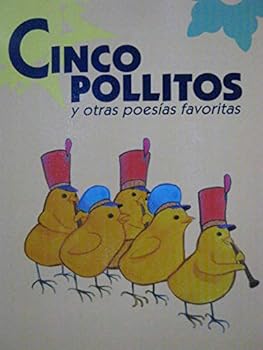 Cinco Pollitos Y Otras Poesias Favoritas