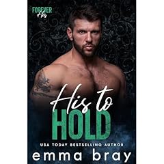 His to Hold Audiobook By Emma Bray cover art
