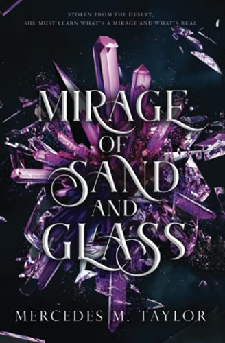 Mirage of Sand and Glass
