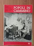via così popolo in cammino testo  Popoli in cammino