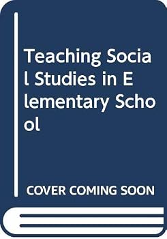 Hardcover Teaching Social Studies in Elementary School Book
