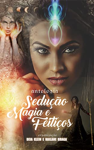 Antologia Sedução, Magia & Feitiços