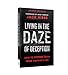Living in the Daze of Deception: How to Discern Truth from Culture’s Lies