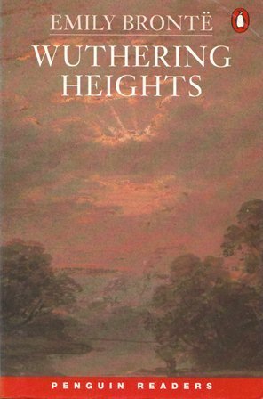 Wuthering Heights (Penguin Readers, Level 6)
