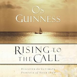 Rising to the Call Audiolibro Por Os Guinness arte de portada