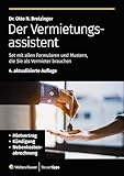  Der Vermietungsassistent: Set mit allen Formularen und Mustern, die Sie als Vermieter brauchen (Die Assistenten 3)