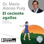 El cociente agallas: Sé valiente, cambia tu vida