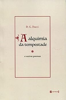 Paperback Alquimia da Tempestade e Outros Poemas, A [Portuguese_Brazilian] Book