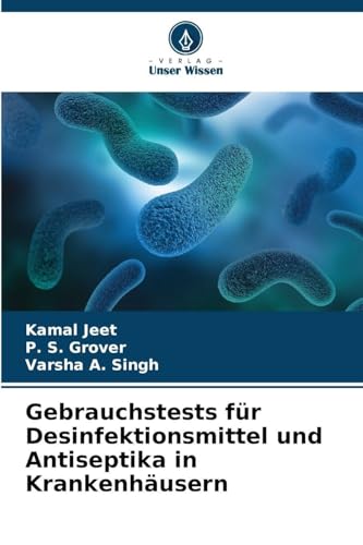 Gebrauchstests für Desinfektionsmittel und Antiseptika in Krankenhäusern