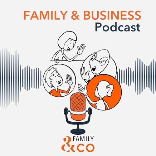 Family & Business Podcast cover art