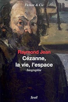 Paperback Cézanne, la Vie, l'Espace [French] Book
