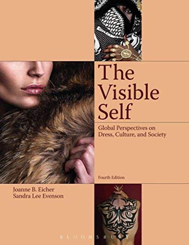 Visible Self Global Perspectives on Dress, Culture and Society