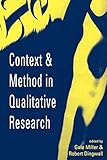Context and Method in Qualitative Research (Studies in Economic Theory; 6)