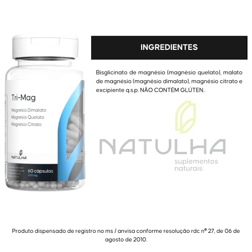Tri-mag (Magnésio Dimalato, Quelato e Citrato) 60 cápsulas - Natulha