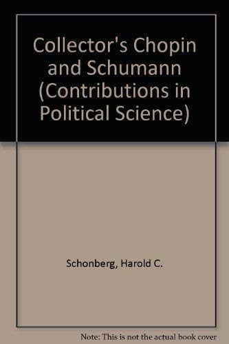 The Collector's Chopin and Schumann