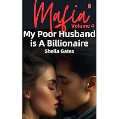 My Poor Husband is A Billionaire Mafia Volume 4 Audiolibro Por Sheila Gates arte de portada