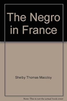 Hardcover The Negro in France Book