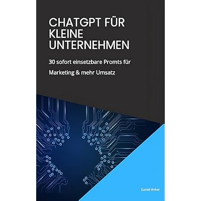 ChatGPT f&uuml;r kleine Unternehmen