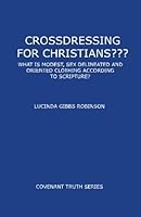 Crossdressing for Christians? 1460979222 Book Cover
