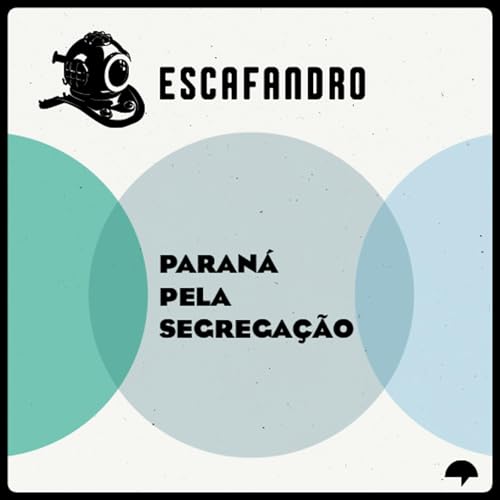 153: Paran&aacute; pela segrega&ccedil;&atilde;o