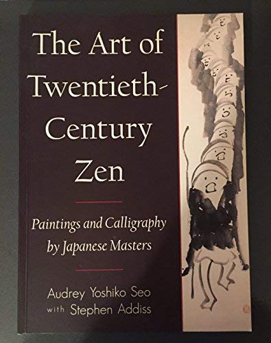 Amazon.co.jp: The Art of Twentieth-Century Zen : Japanese Books
