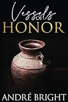 Vessels of Honor 1733177922 Book Cover
