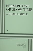 Persephone Or Slow Time 0822223740 Book Cover