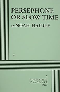 Paperback Persephone or Slow Time Book