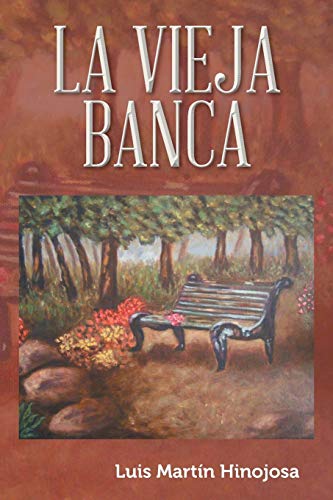 Palibrio - La Vieja Banca: Novela Duranguense - -27%