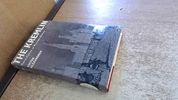 Hardcover KREMLIN, THE Nerve-Centre of Russian History Book