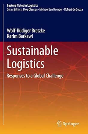 Sustainable Logistics: Responses to a Global Challenge 2013th Edition book cover