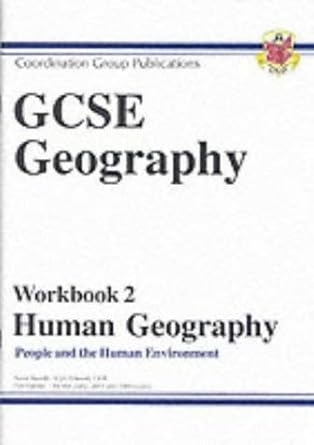 GCSE Human Geography - Workbook 2