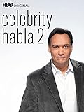 Celebrity Habla 2