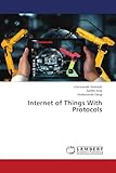  Internet of Things With Protocols
