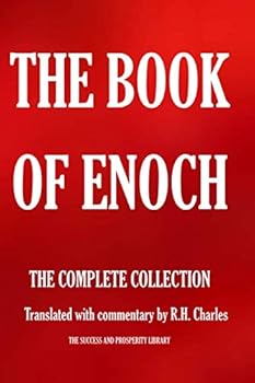 Paperback THE BOOK OF ENOCH. THE COMPLETE COLLECTION.: Translated with commentary by R.H. Charles (The Esoteric Collection) Book