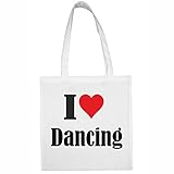  Reifen-Markt Tasche I Love Dancing Größe 38x42 Farbe Weiss Druck Schwarz
