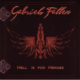 Hell Is for Heroes by Gabriels Fallen