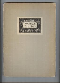 Hardcover Winnipeg's Early Days Book