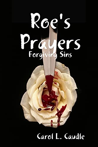 Roe's Prayers: Forgiving Sins