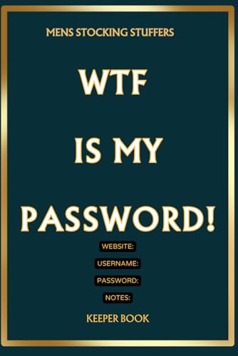 Gifts For Adults Who Have Everything: Password Keeper Book With Alphabetical Tabs For Internet Account