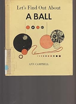 Unknown Binding Let's find out about a ball Book