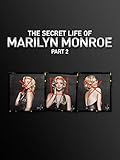 The Secret Life of Marilyn Monroe Part 2