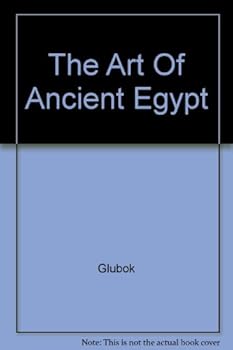 Hardcover The Art Of Ancient Egypt Book