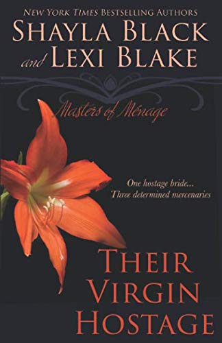 Their Virgin Hostage: Masters of Menage, Book 5
